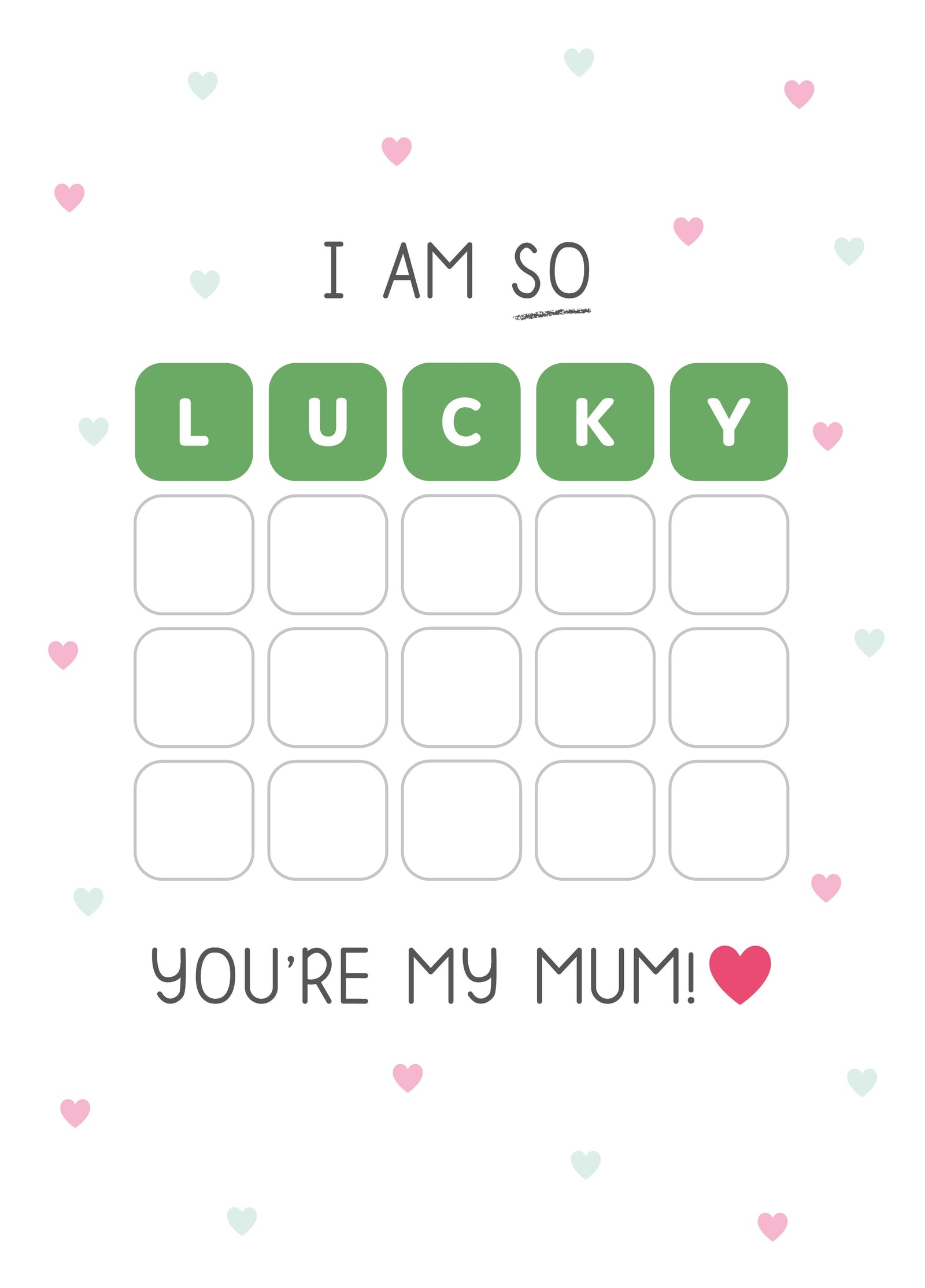 Wordle LUCKY You're My Mum Card