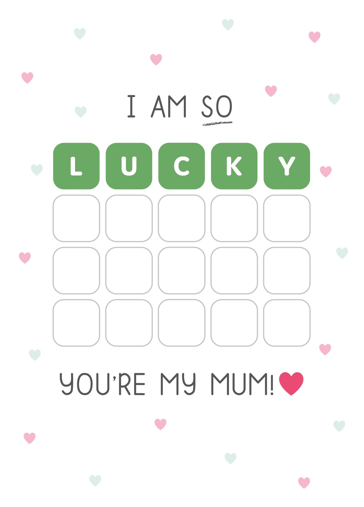 Wordle LUCKY You're My Mum Card