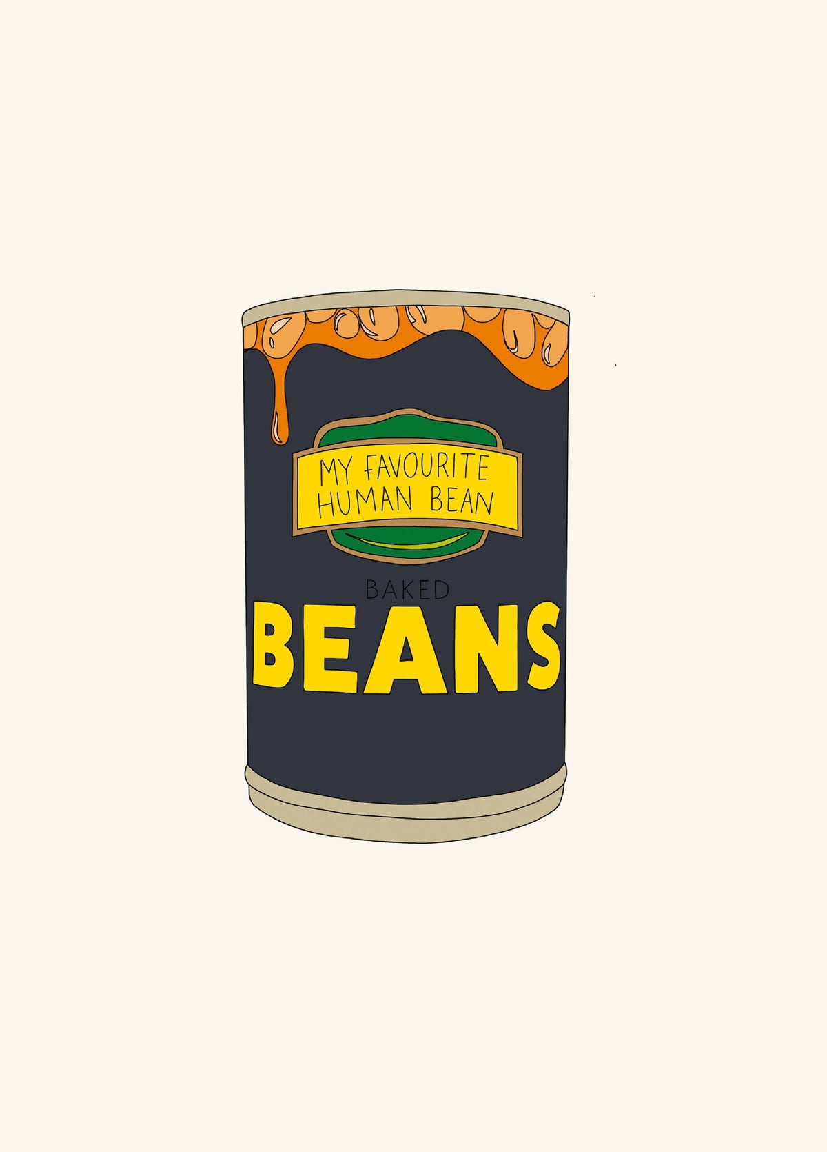 You're My Favourite Human Bean! Card