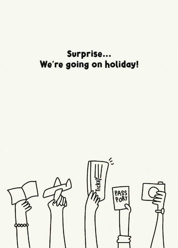 Surprise We're Going On Holiday!