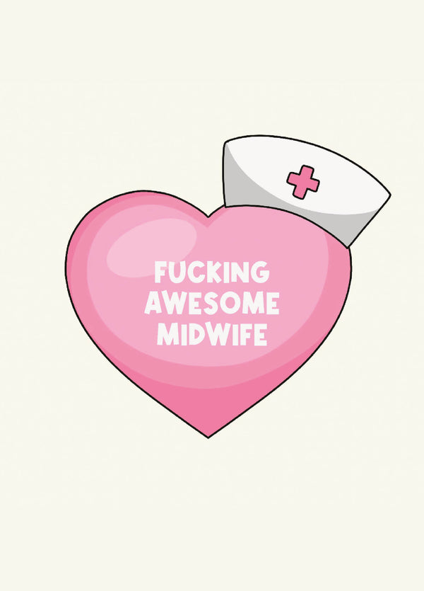 Fucking Awesome Midwife, Well Done, Thank You Card