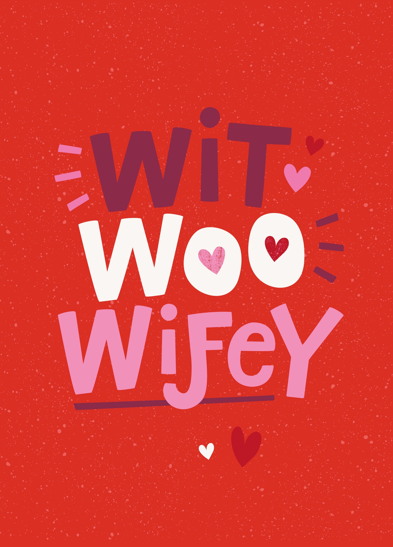 Wit Woo Wifey