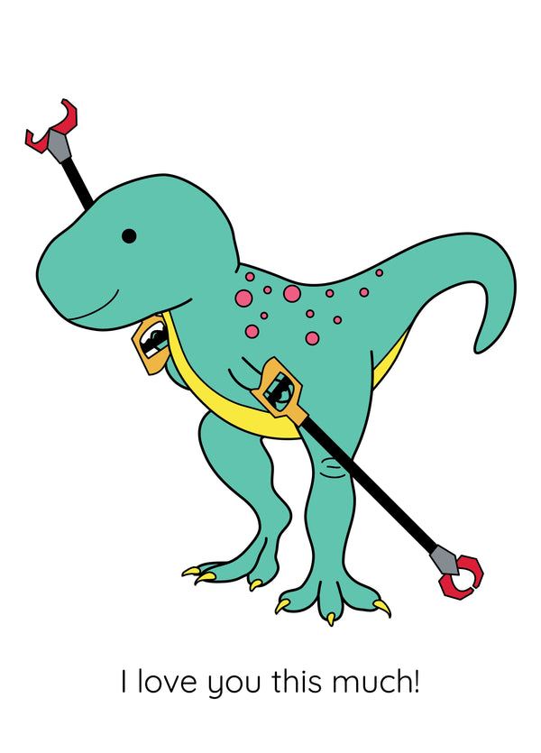 I Love You This Much Dinosaur Greeting Card
