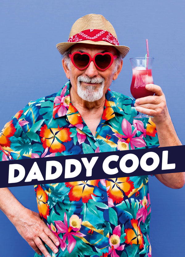 Daddy Cool Funny Card For Dad Card