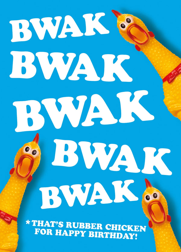 Rubber Chicken For Happy Birthday Card
