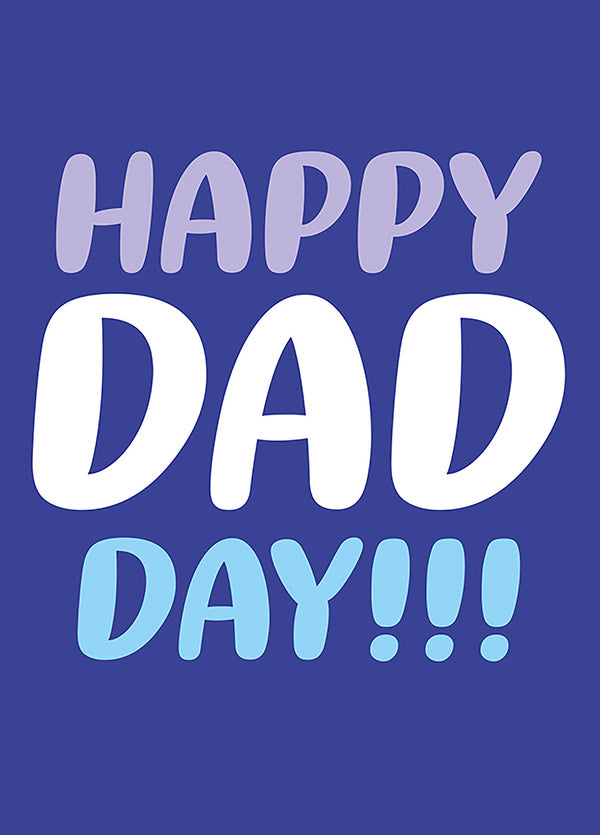 Happy Dad Day Father's Day Card