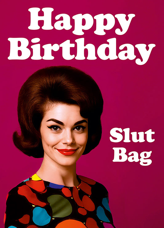 Happy Birthday Slut Bag