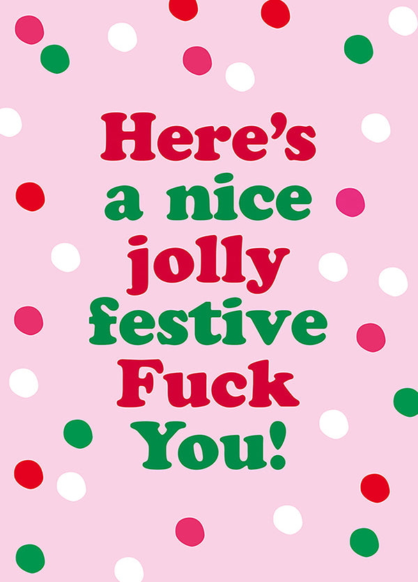 Jolly Festive Fuck You