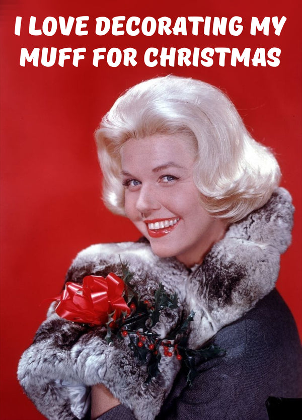 I Love Decorating My Muff For Christmas Card