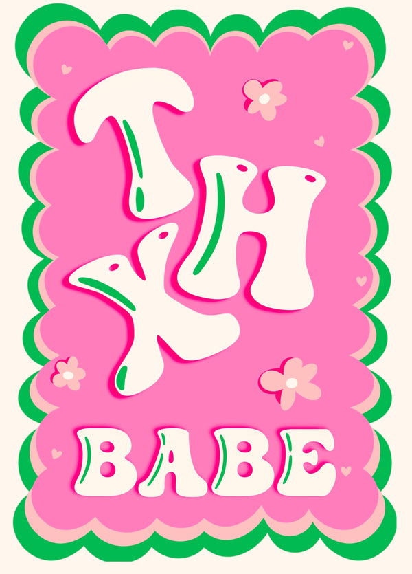 Thanks Babe Card