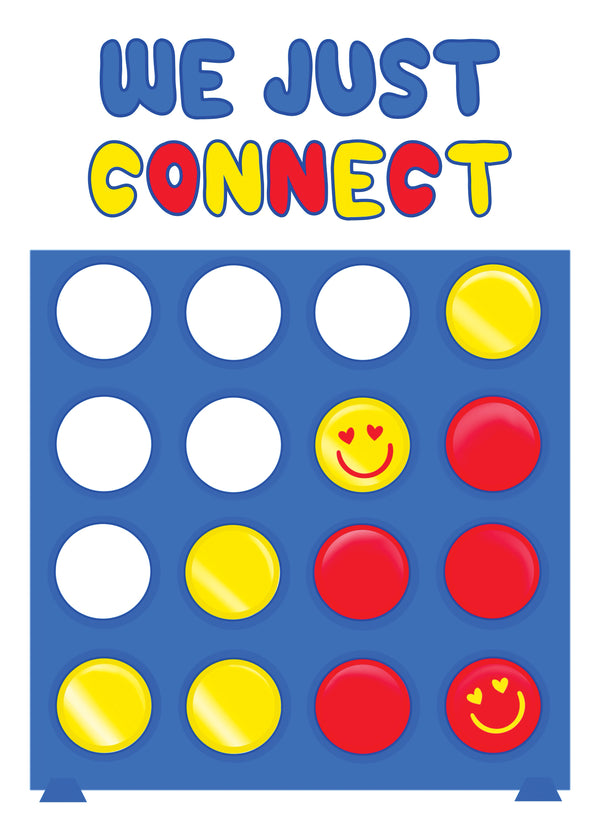 We Just Connect - Love & Anniversary - Connect 4