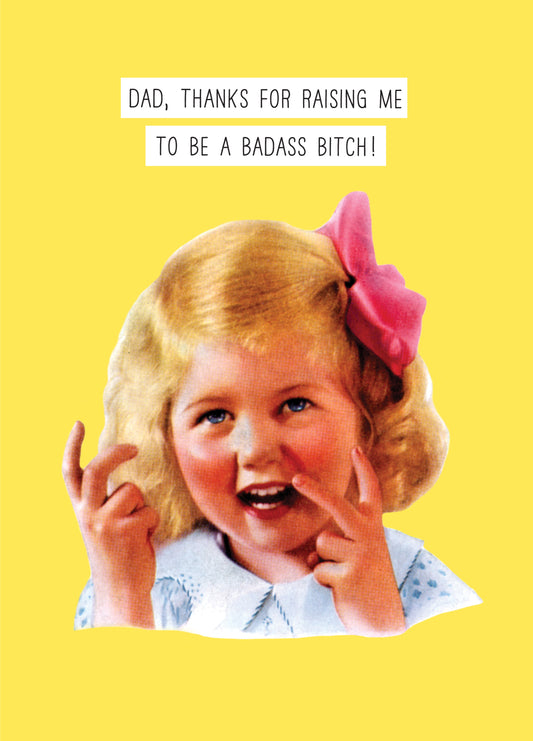 Bad Ass Bitch Card
