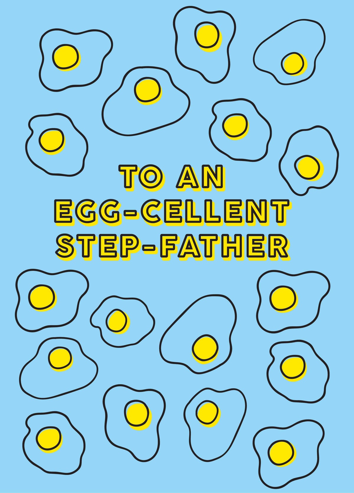 Egg-Cellent Step Father Card