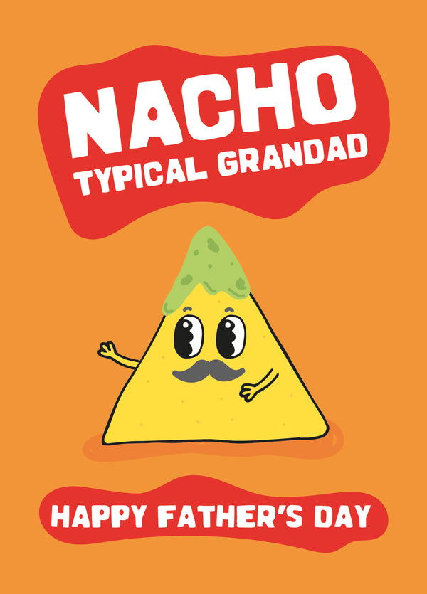 Nacho Typical Grandad Card