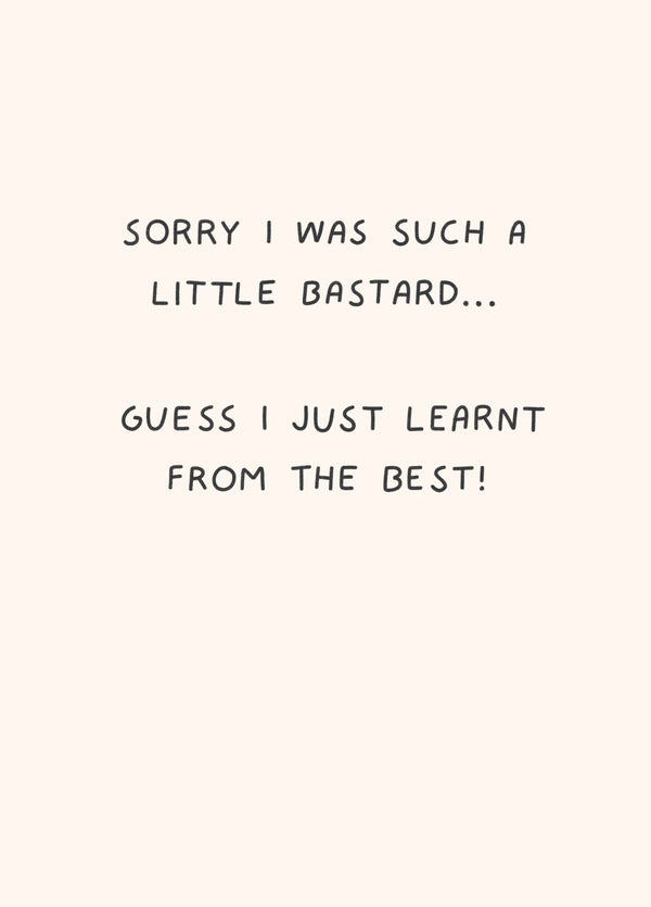 Sorry I Was Suck A Little Bastard Card