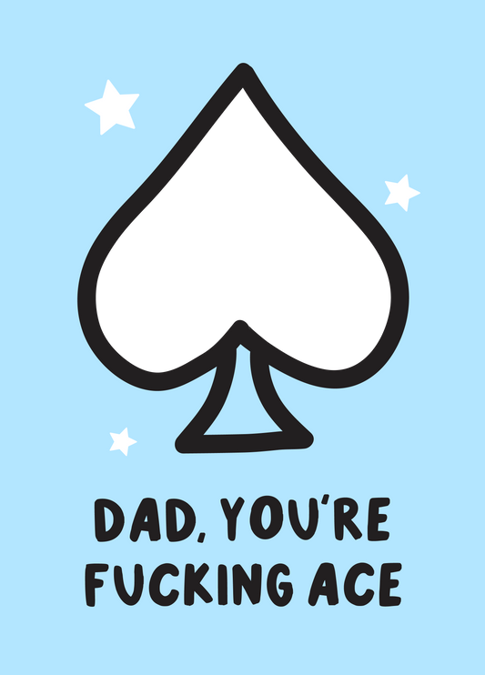 Dad You're Fucking Ace Photo Card Blue