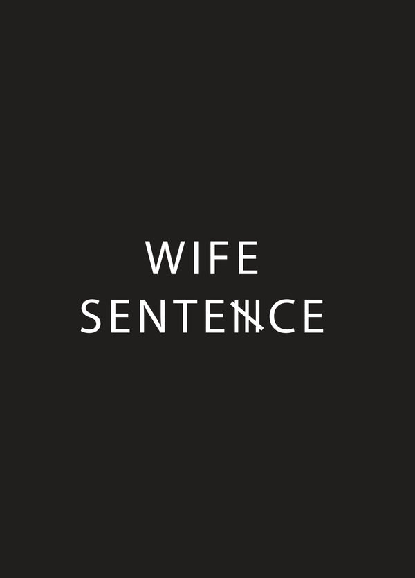 Wife Sentence