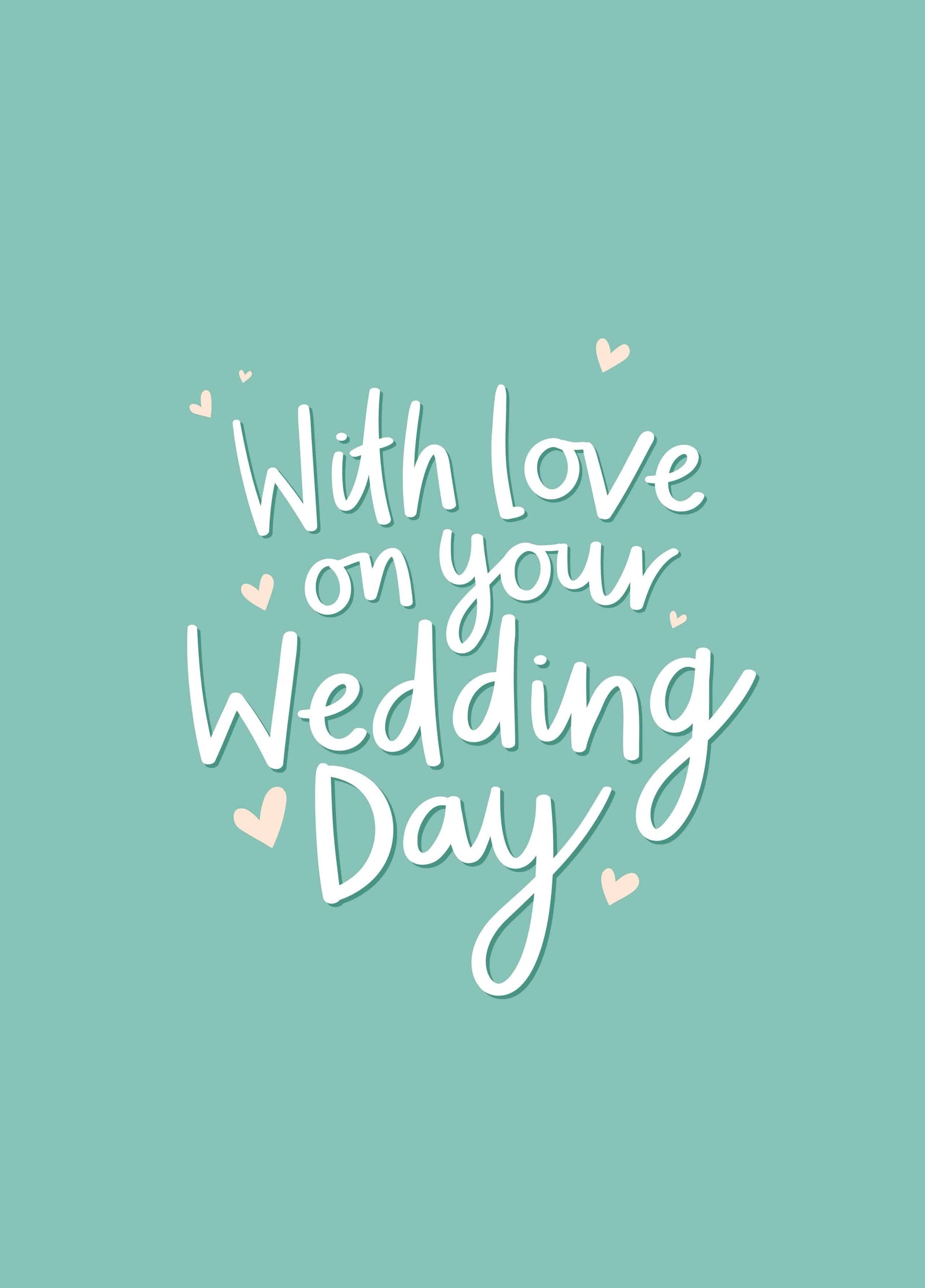 With Love On Your Wedding Day Card