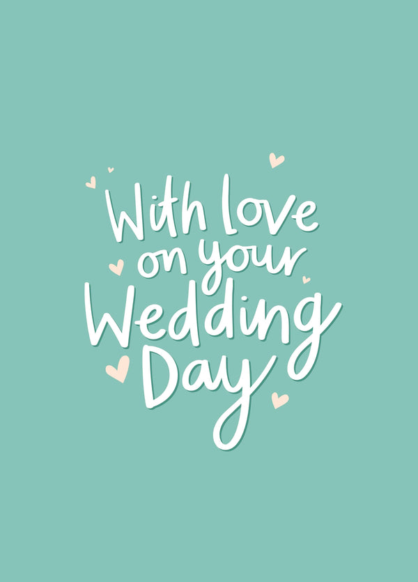 With Love On Your Wedding Day Card