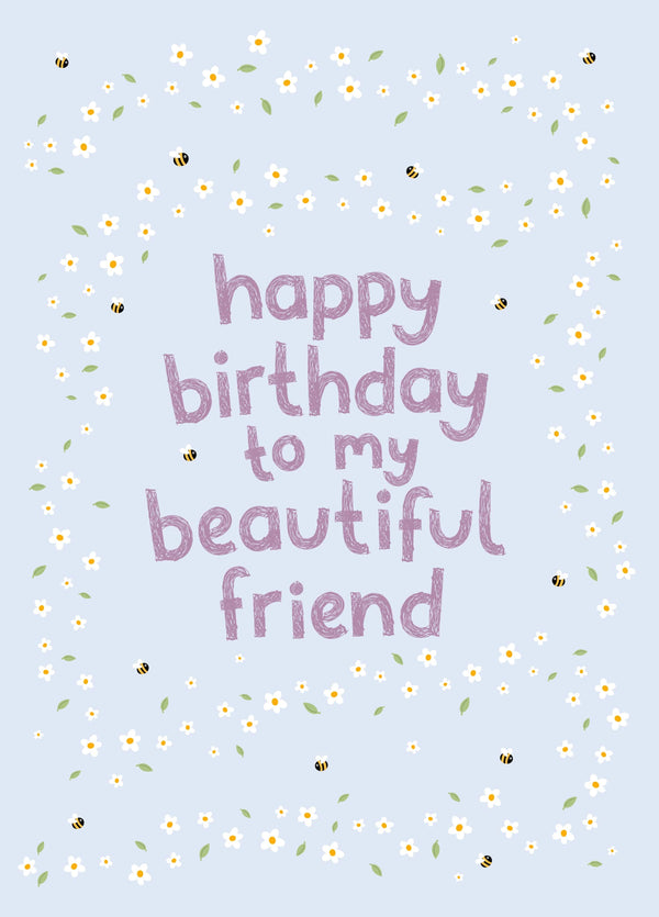 Daisies & Bees Birthday Card - Friend