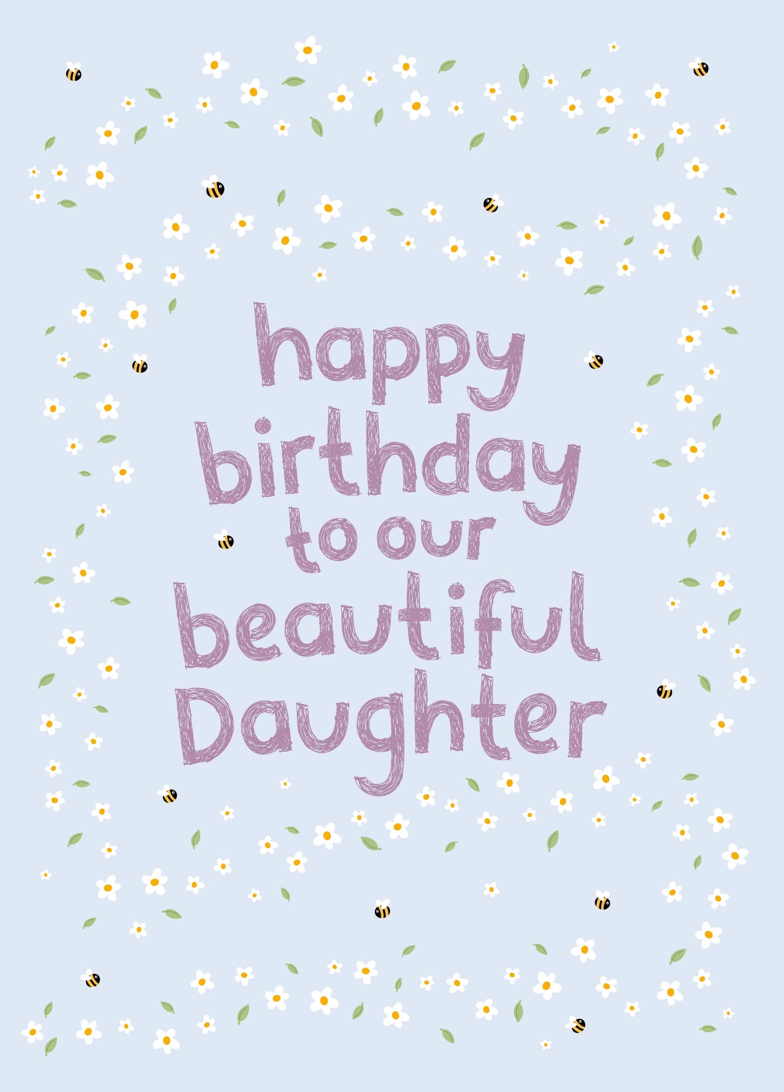 Daisies & Bees Birthday Card - Daughter