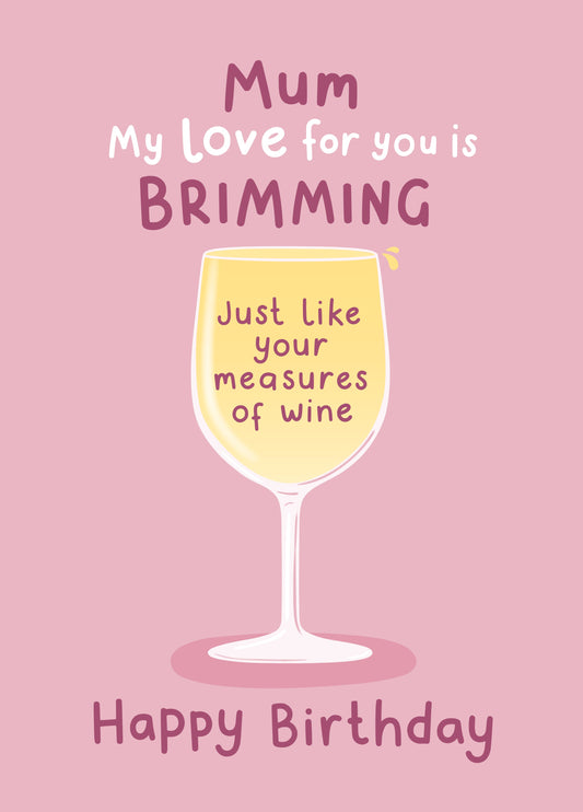 Wine Mum Birthday Card