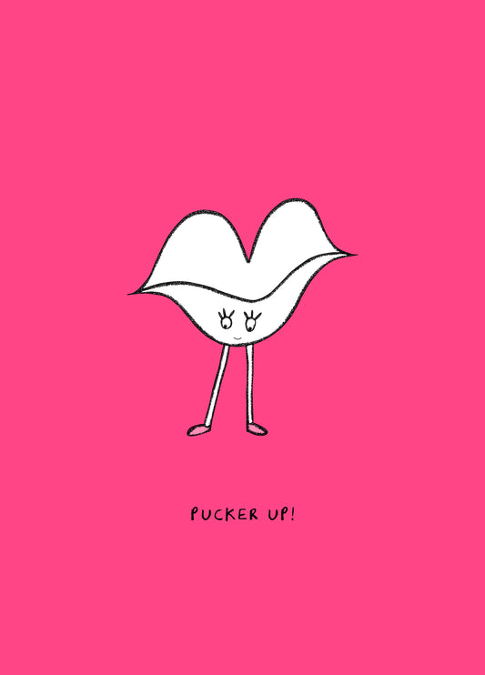 Pucker Up