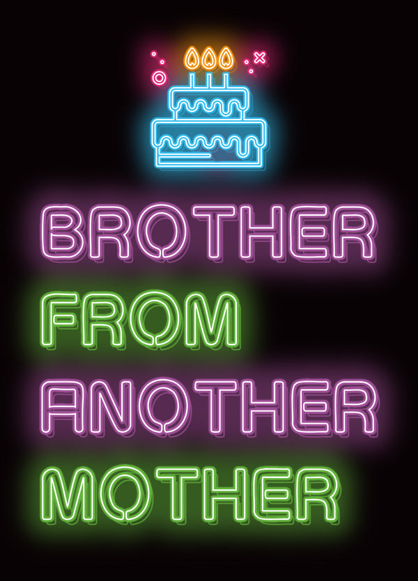 Brother From Another Mother Card