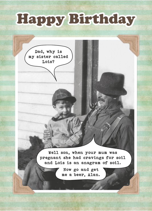 Mum Liked Tha Anagram Of Alan Card