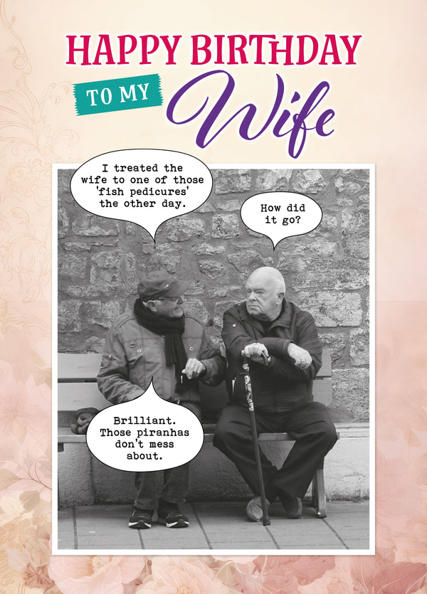 Fish Pedicure For The Wife Card