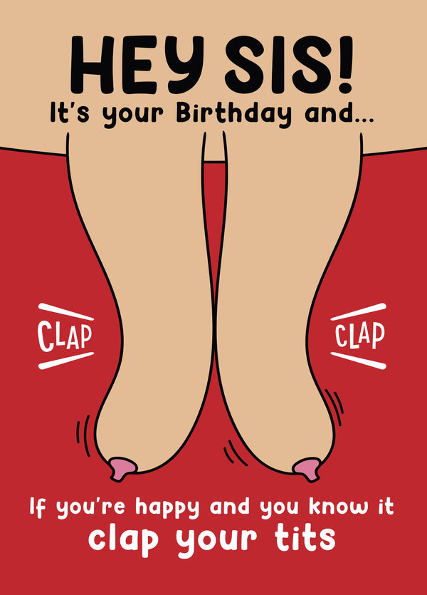 'Clap Your Tits' Sis