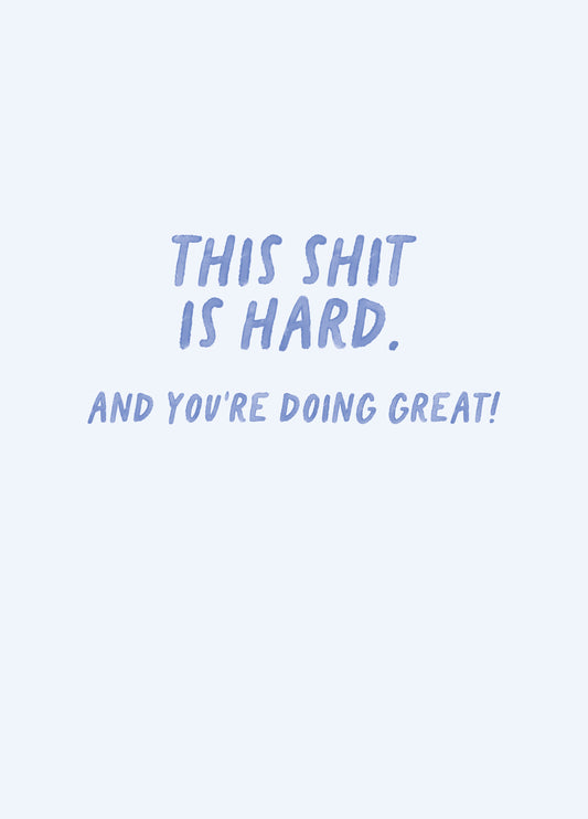 This Shit Is Hard