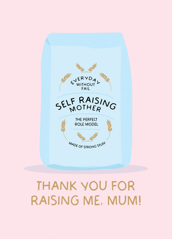 Punny 'Self Raising Mother' Single Mum Mothers Day Card
