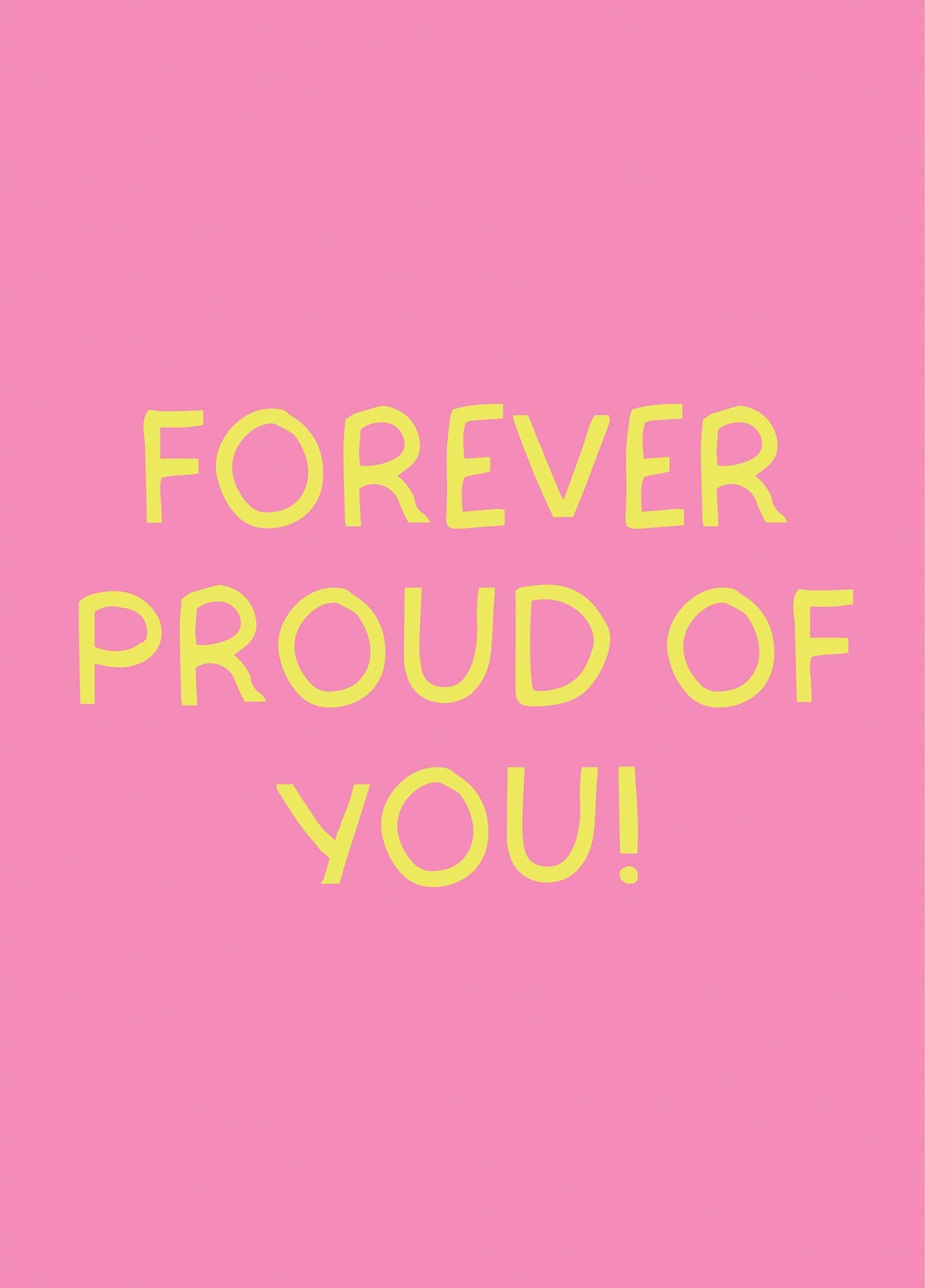 Forever Proud Of You - Exam Card