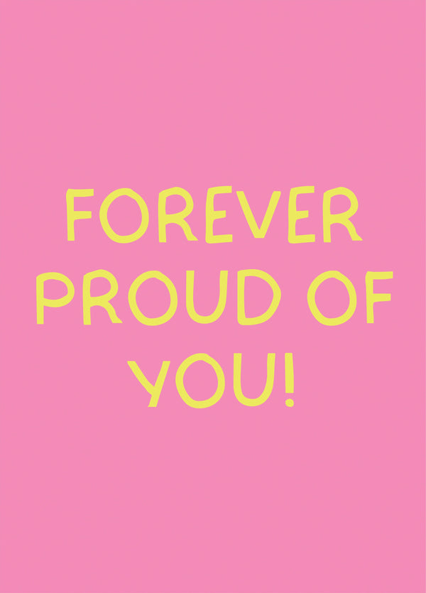 Forever Proud Of You - Exam Card