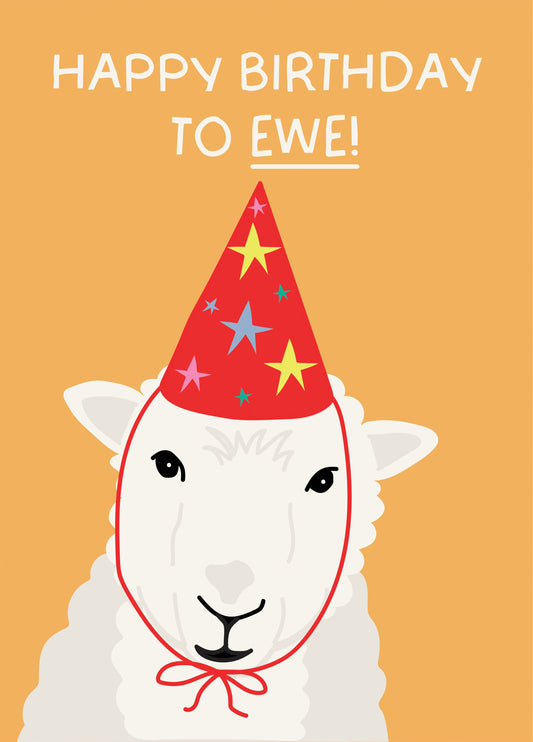 Happy Birthday To Ewe! Card