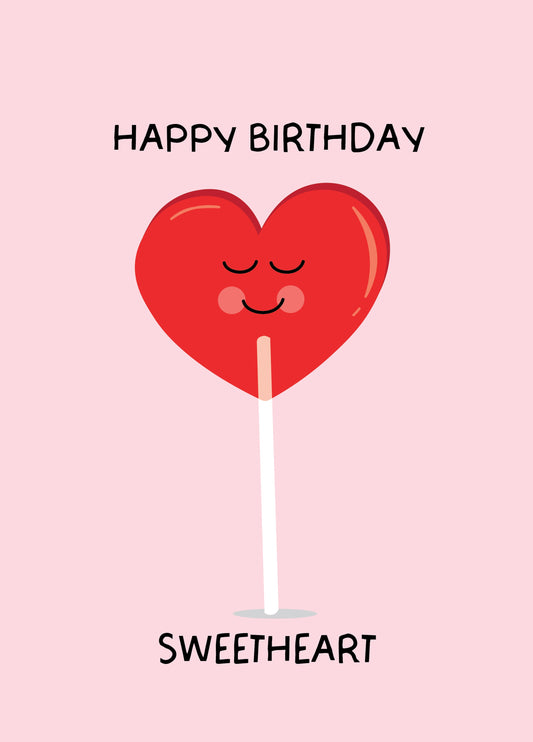 Birthday Sweetheart Lolly Card