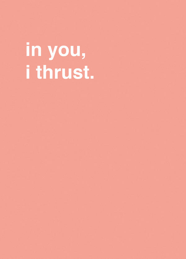 In You, I Thrust