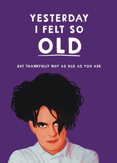 Funny Robert Smith Birthday Card