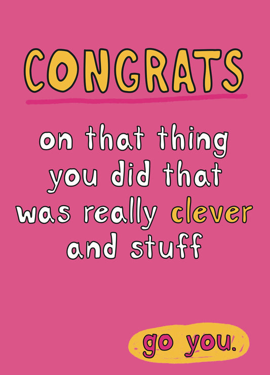 Funny Congrats On That Thing You Did