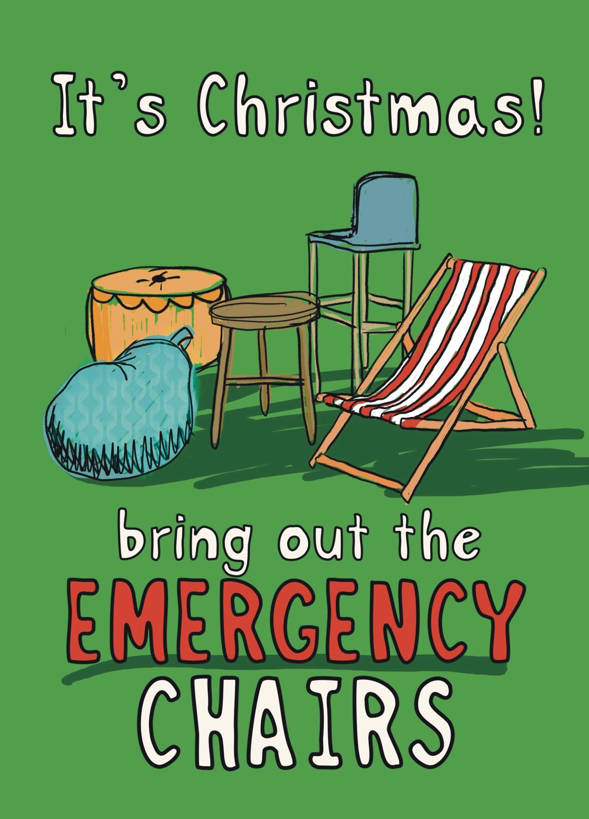 Funny Emergency Christmas Chairs Card