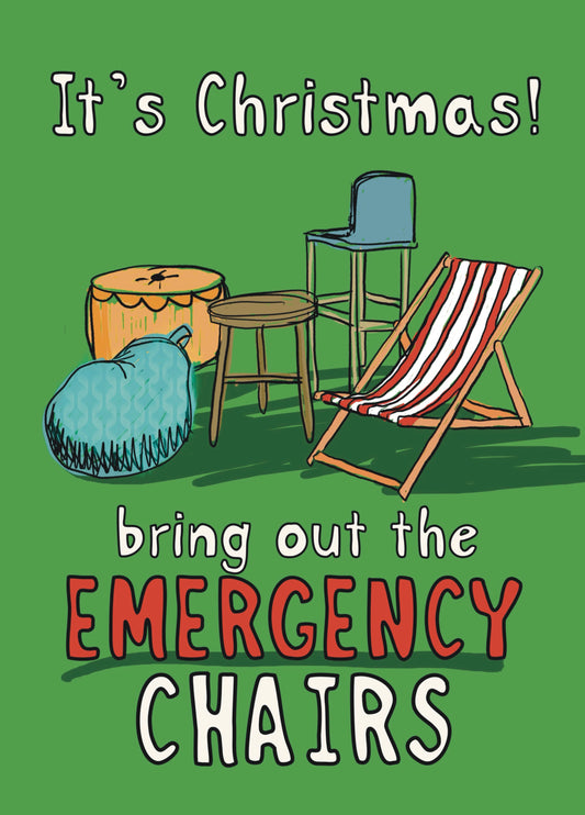 Funny Emergency Christmas Chairs Card
