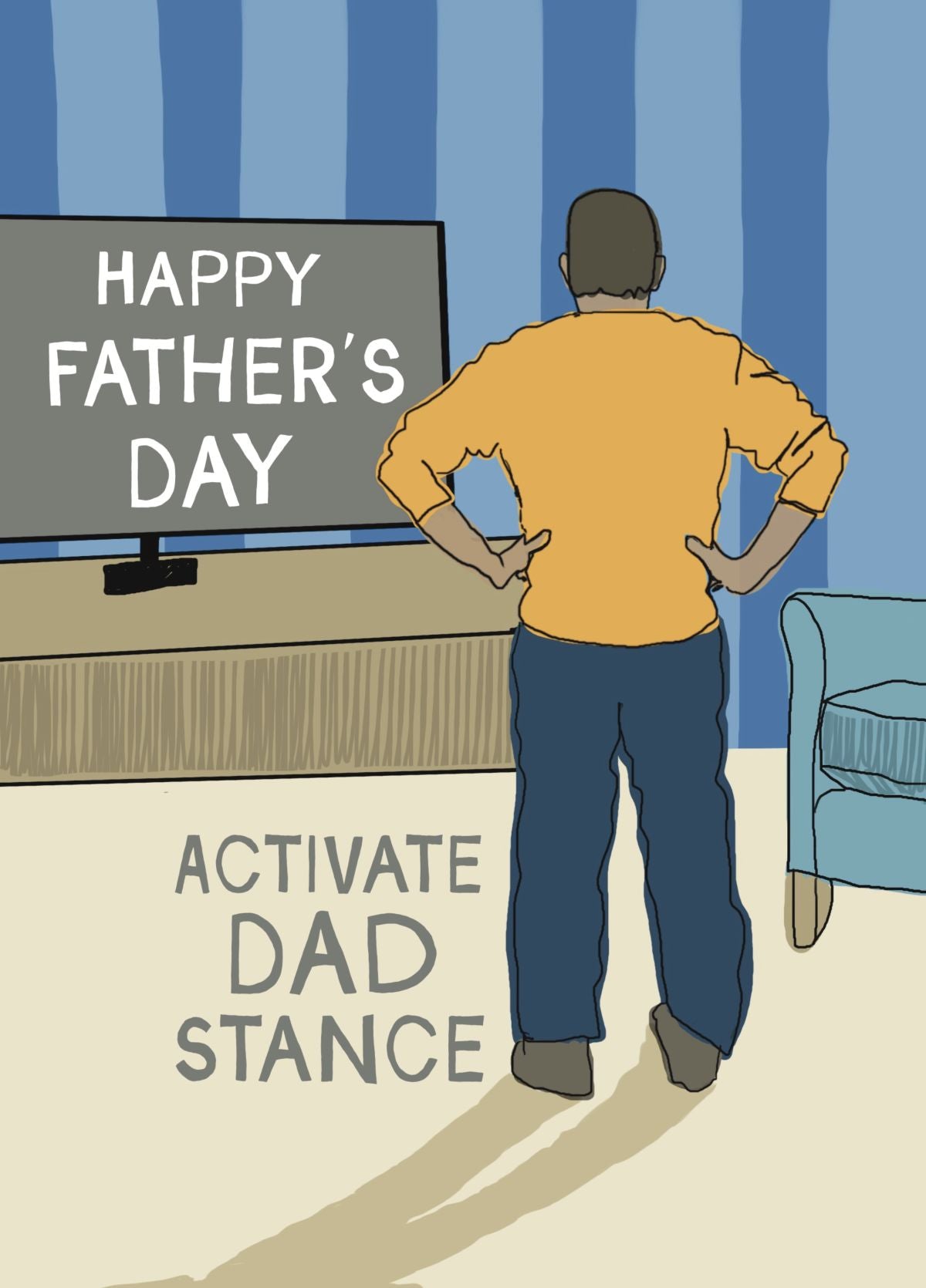 Funny ‘Dad Stance’ Card For Father’s Day