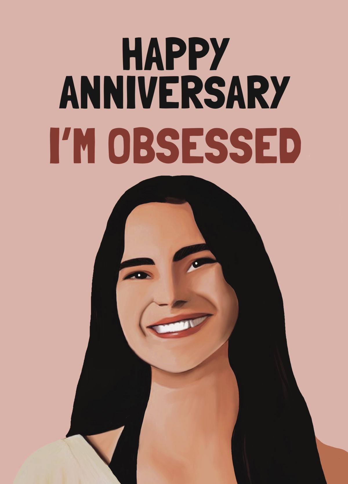 Happy Anniversary I’m Obsessed Card