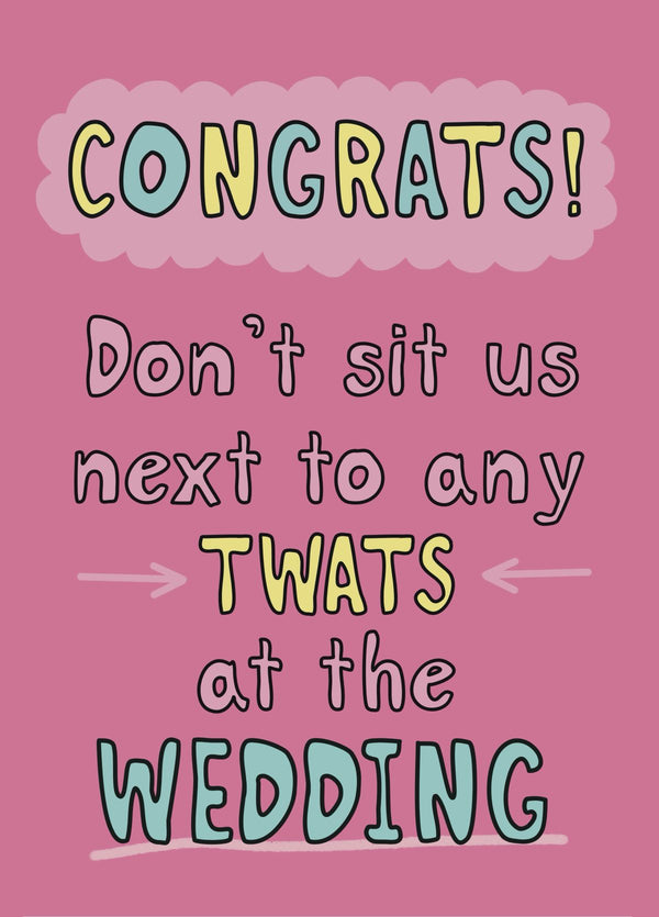 Funny Wedding Guest Twats Card