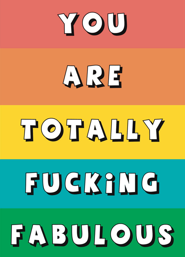 Totally Fucking Fabulous Card