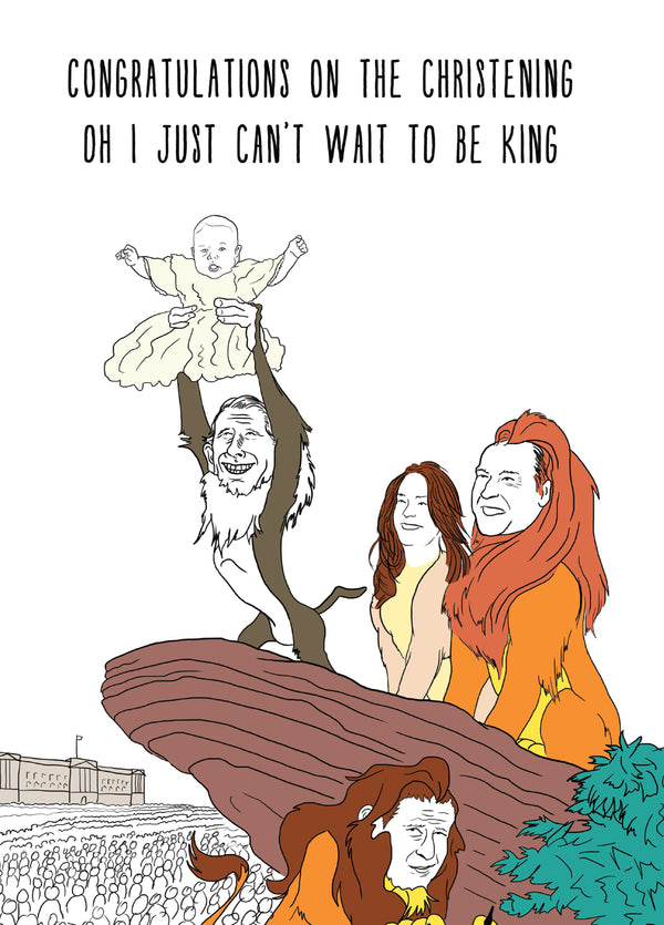 Can't Wait To Be King Card