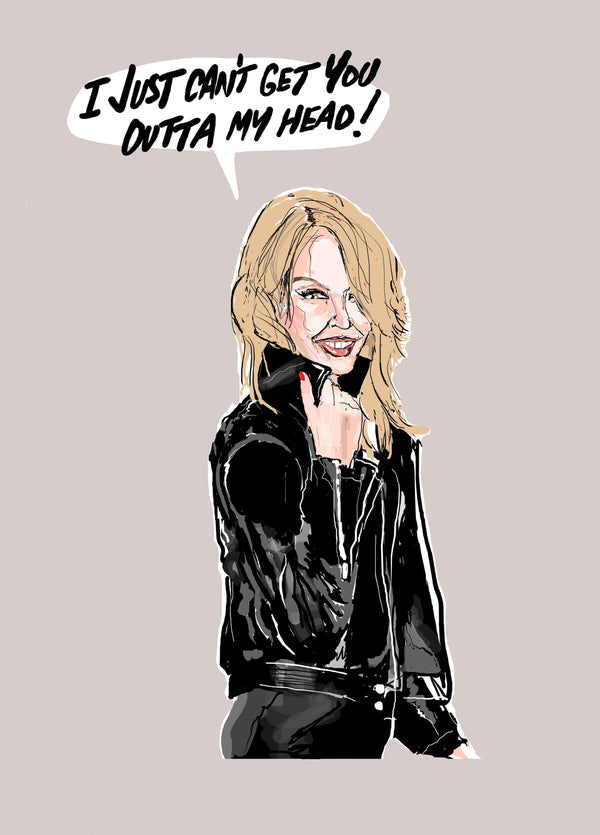 Can't Get You Outta My Head Card