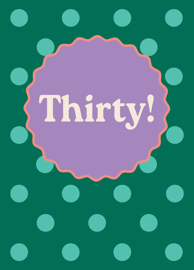 Thirtieth Birthday Card