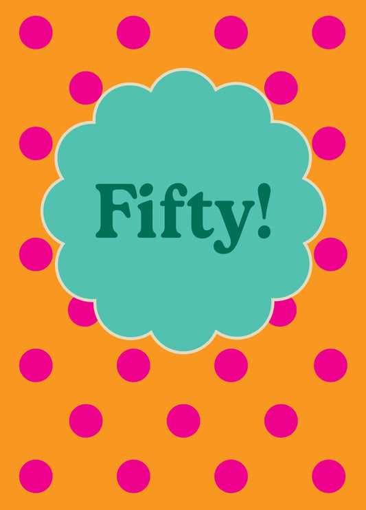 Fiftieth Birthday Card